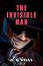 The Invisible Man