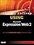 Special Edition Using Microsoft Expression Web 2