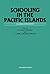 Schooling in the Pacific Islands: Colonies in Transition
