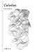 Caladas (Poesía nº 2) (Spanish Edition)