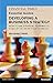 Financial Times Essential Guide to Developing a Business Strategy, The: How To Use Strategic Planning To Start Up Or Grow Your Business (Financial Times Series)