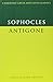 Sophocles: Antigone (Cambridge Greek and Latin Classics)