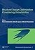 Structural Design Optimization Considering Uncertainties: Structures & Infrastructures Book , Vol. 1, Series, Series Editor: Dan M. Frangopol (Structures and Infrastructures)