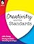 Creativity and the Standards ebook (Professional Resources)
