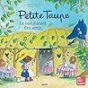 Petite Taupe, le ...