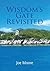 Wisdom's Gate Revisited