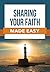 Sharing Your Faith Made Easy