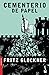 Cementerio de papel (Booket) (Spanish Edition)