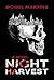 Night Harvest