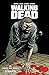 Walking Dead T26 : L'appel aux armes (French Edition)