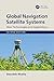 Global Navigation Satellite Systems: New Technologies and Applications