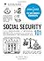 Social Security 101: From Medicare to Spousal Benefits, an Essential Primer on Government Retirement Aid (Adams 101)