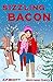 Sizzling bacon