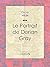 Le Portrait de Dorian Gray (French Edition)