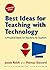 Best Ideas for Teaching with Technology: A Practical Guide for Teachers, by Teachers