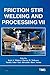 Friction Stir Welding and Processing VII (The Minerals, Metals & Materials Series)