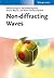 Non-diffracting Waves (Resources for the Future Library Collection: Environmental & Resource Economics Set Book 4)
