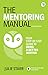 The Mentoring Manual