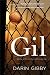 Gil: A Hazel Rose Book Group Mystery