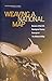 Weaving a National Map: A Review of the U.S. Geological Survey Concept of 'The National Map'