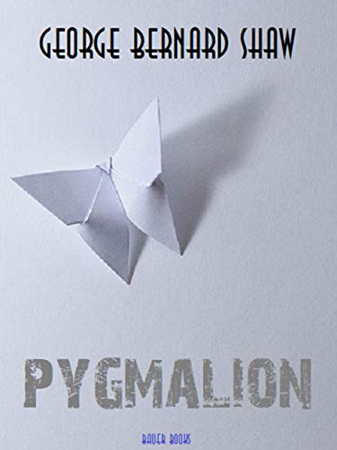 Pygmalion
