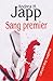 Sang premier (Suspense Crime) (French Edition)