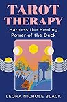 Tarot Therapy by Leona Nichole Black