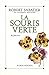 La Souris verte (French Edition)