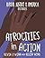 Atrocities in Action (21st Century Skills Library: Racial Justice in America: Histories)