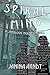 Spiral Mind (The Spiral Mind Trilogy Book 1)