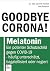 GOODBYE CORONA!: Melatonin ...
