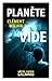 Planète vide (French Edition)