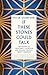 If These Stones Could Talk: The History of Christianity in Britain and Ireland through Twenty Buildings
