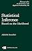 Statistical Inference Based on the likelihood (ISSN Book 68)