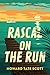 Rascal on the Run