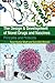 The Design and Development of Novel Drugs and Vaccines: Principles and Protocols
