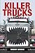 Killer Trucks