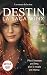 Destin : La Saga Winx - Le roman officiel de la série Netflix (Winx Club Saga t. 1) (French Edition)