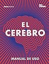 El cerebro: Manua...