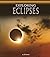 Exploring Eclipses (Discover the Night Sky)