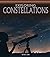Exploring Constellations (Discover the Night Sky)
