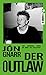 Der Outlaw: Eine isländische Jugend am Rande der Gesellschaft (German Edition)