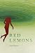 Red Lemons: poems (Akron Series in Poetry)