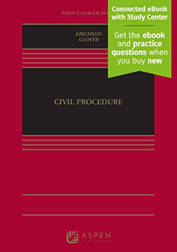 Civil Procedure (Aspen Casebook Series)