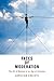 Faces of Moderation: The Art of Balance in an Age of Extremes (Haney Foundation Series)