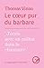 Le cœur pur du barbare (Poche / Poésie) (French Edition)