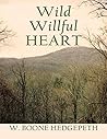 Wild Willful Heart