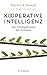 Kooperative Intelligenz: Das Erfolgsgeheimnis der Evolution (German Edition)