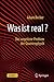 Was ist real?: Das ungelöste Problem der Quantenphysik (German Edition)