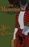 The Resurrectionist
